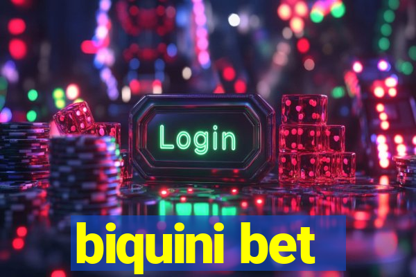 biquini bet